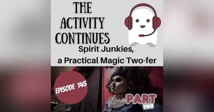 image for The Eerie Investigation Continues: Spirit Junkies Part 2