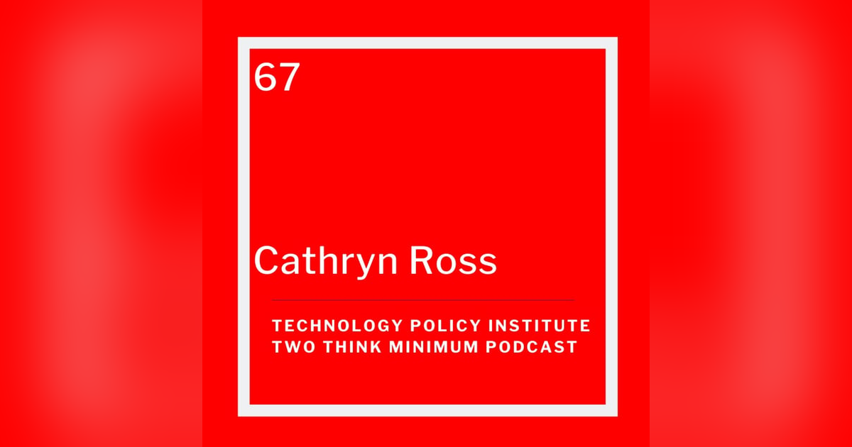Cathryn Ross on the Regulatory Horizons Council and Re-Imagining Regulation Cathryn Ross on the Regulatory Horizons Council and Re-Imagining Regulation